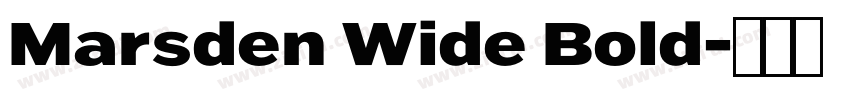 Marsden Wide Bold字体转换 Marsden Wide Bold字体转换